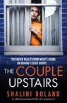 The Couple Upstairs - Shalini Boland - 9781838881504