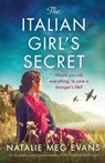 The Italians Girl's Secret - Natalie Meg Evans - 9781838886073