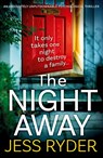 The Night Away - Jess Ryder - 9781838889364