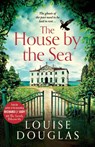 The House by the Sea - Louise Douglas - 9781838892784