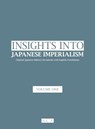 Insight into Japanese Imperialism (Volume One) - Zhuang Yan - 9781838900021