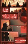The Sojourn Teashop - Jia Pingwa (President of Shaanxi Province Writers Association) - 9781838905408