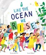 Like the Ocean We Rise - Nicola Edwards - 9781838911744