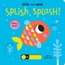 Splish, Splash! - Isabel Otter - 9781838913151