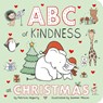 ABC of Kindness at Christmas - Patricia Hegarty - 9781838915711