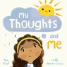 My Thoughts and Me - Nima Patel - 9781838916473