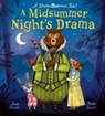 A Midsummer Night's Drama - Louie Stowell - 9781838917029