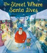 The Street Where Santa Lives - Harriet Howe - 9781838918576