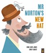 Mr Norton's New Hat - Huw Lewis Jones - 9781838919740