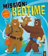 Mission: Bedtime - Tracey Corderoy - 9781838919894