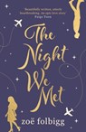 The Night We Met - Zoe Folbigg - 9781838930691