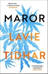 Maror - Lavie Tidhar - 9781838931377