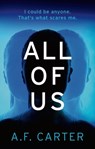 All of Us - A.F. Carter - 9781838933784