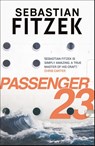 Passenger 23 - Sebastian Fitzek - 9781838934514