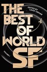 The Best of World SF - Lavie Tidhar - 9781838937645