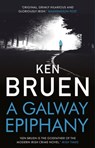 A Galway Epiphany - Ken Bruen - 9781838939328