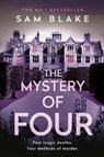 The Mystery of Four - Sam Blake - 9781838952983