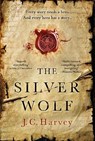 The Silver Wolf - J. C. Harvey - 9781838953294