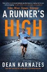 A Runner's High - Dean Karnazes - 9781838953829
