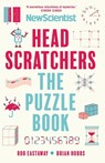 Headscratchers - Rob Eastaway ; Brian Hobbs - 9781838958770