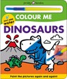 Colour Me: Dinosaurs - Priddy Books ; Roger Priddy - 9781838992644