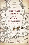 Conrad Monk and the Great Heathen Army - Edoardo Albert - 9781839011627