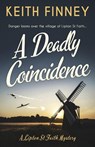 A Deadly Coincidence - Keith Finney - 9781839012228