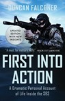 First into Action - Duncan Falconer - 9781839012341