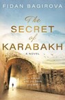 The Secret of Karabakh - BAGIROVA,  Fidan - 9781839012914