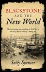 Blackstone and the New World - Sally Spencer - 9781839014857