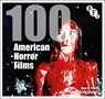 100 American Horror Films - Barry Keith Grant - 9781839021466