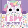 I Spy Unicorns: Spot Tons of Hidden Objects with Wobbly Eyes on Each Page - Igloobooks - 9781839036989