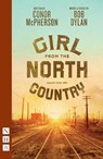 Girl from the North Country - Conor McPherson ; Bob Dylan - 9781839041181