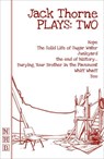 Jack Thorne Plays: Two - Jack Thorne - 9781839041525