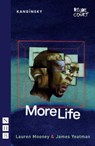 More Life - Lauren Mooney ; James Yeatman - 9781839044236