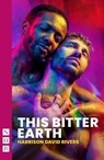 This Bitter Earth - Harrison David Rivers - 9781839044885