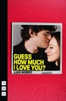 Guess How Much I Love You? - Luke Norris - 9781839045448