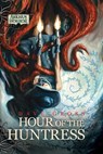Hour of the Huntress - Dave Gross - 9781839083891
