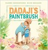 Dadaji's Paintbrush - Rashmi Sirdeshpande - 9781839131400