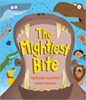 The Mightiest Bite - Howard Calvert - 9781839131745