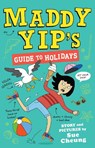 Maddy Yip's Guide to Holidays - Sue Cheung - 9781839131974