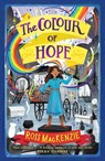 The Colour of Hope - Ross MacKenzie - 9781839132025