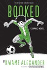 Booked - Kwame Alexander - 9781839132230