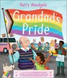 Grandad's Pride - Harry Woodgate - 9781839132674