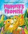 Mummy's Promise - Michelle Robinson - 9781839132940