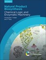 Natural Product Biosynthesis - Christopher T (Stanford University Walsh ; Yi (University of California Los Angeles Tang - 9781839165641