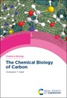 Chemical Biology of Carbon - Christopher T (Stanford University Walsh - 9781839168024