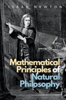 Mathematical Principles of Natural Philosophy - Isaac Newton - 9781839193644