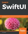 Learn SwiftUI - Chris Barker - 9781839215421
