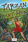 Tarzan and the Ant Men - Foxton Readers Level 3 (900 Headwords CEFR B1) with free online AUDIO - Jennifer Hodgson - 9781839251634